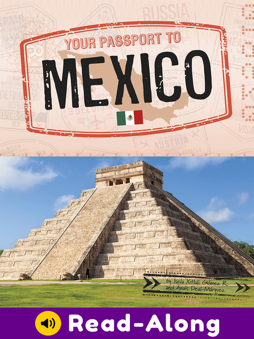 Title details for Your Passport to Mexico by Isela Xitlali Gómez - Available